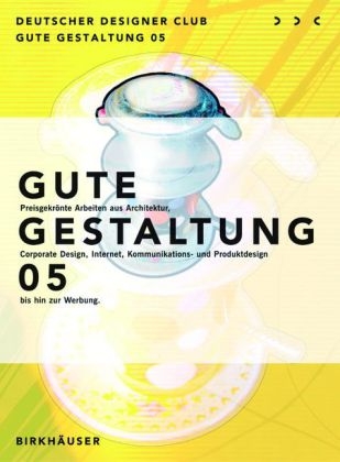 Gute Gestaltung 2005 / Good Design 2005