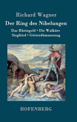 Der Ring des Nibelungen