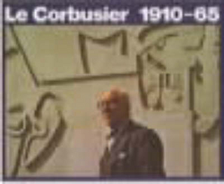 Le Corbusier 1910-1965