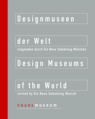 Designmuseen der Welt / Design Museums of the World
