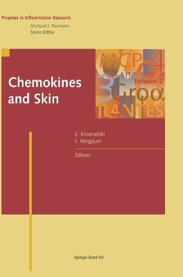 Chemokines and Skin