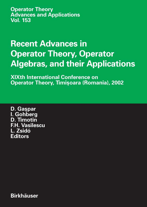 Recent Advances in Operator Theory, Operator Algebras, and their Applications - 