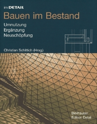 Bauen im Bestand - 