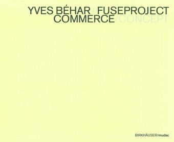 Yves B&eacute;har+fuseproject - 