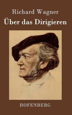 Ãber das Dirigieren