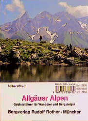 Allg&auml;uer Alpen - Dieter Seibert, Heinz Groth