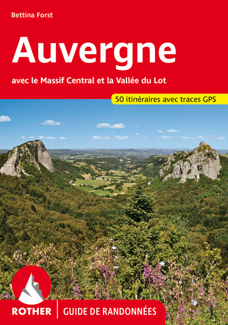 Auvergne (Guide de randonn&eacute;es) - Bettina Forst