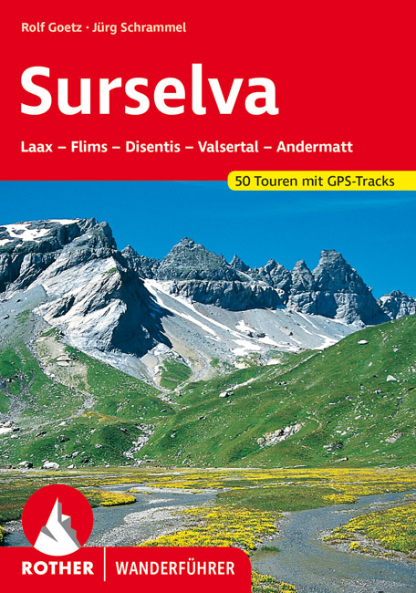 Surselva - Rolf Goetz, J&uuml;rg Schrammel
