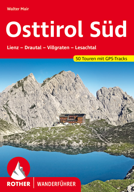 Osttirol S&uuml;d - Walter Mair