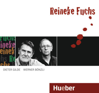 Reineke Fuchs - Werner B&ouml;nzli, Dieter Gilde