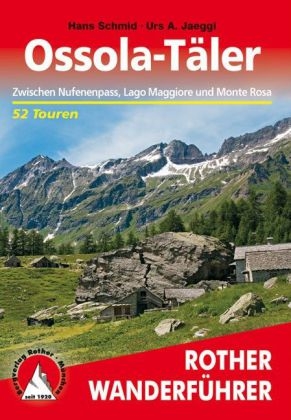 Ossola-T&auml;ler - Hans Schmid, Urs Jaeggi