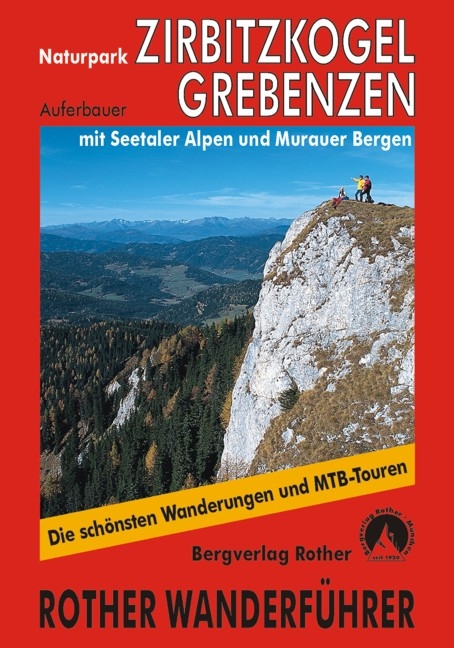 Naturpark Zirbitzkogel-Grebenzen - G&uuml;nter Auferbauer, Luise Auferbauer, Roland Auferbauer