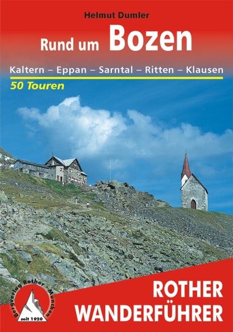 Rund um Bozen - Helmut Dumler