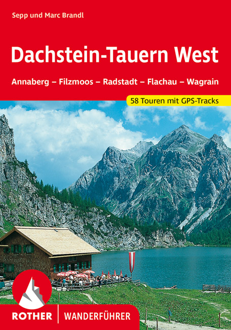 Dachstein-Tauern West - Sepp Brandl, Marc Brandl