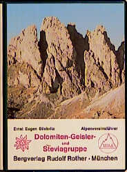 Dolomiten, Geisler- und Steviagruppe