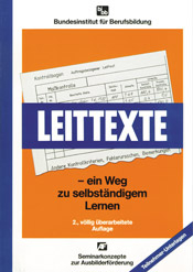 Leittexte - ein Weg zu selbst&auml;ndigem Lernen Teilnehmerunterlagen