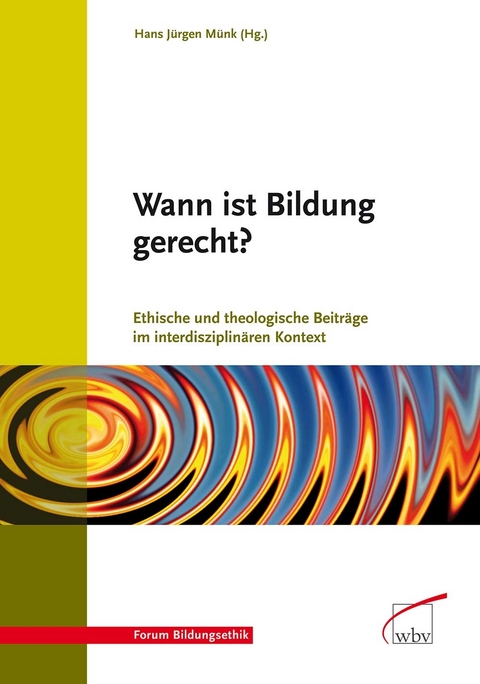 Wann ist Bildung gerecht? - 