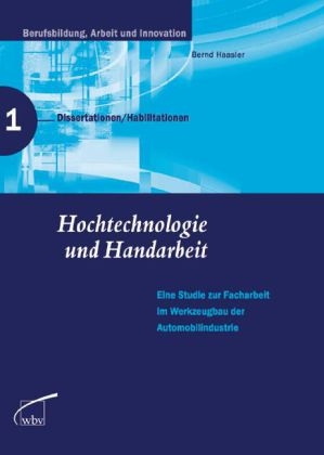 Hochtechnologie und Handarbeit - Bernd Haasler