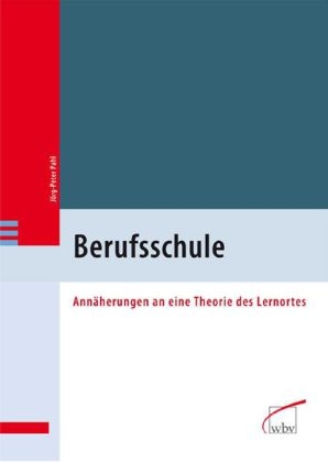 Berufsschule - J&ouml;rg-Peter Pahl