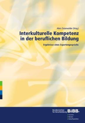 Interkulturelle Kompetenz in der beruflichen Bildung