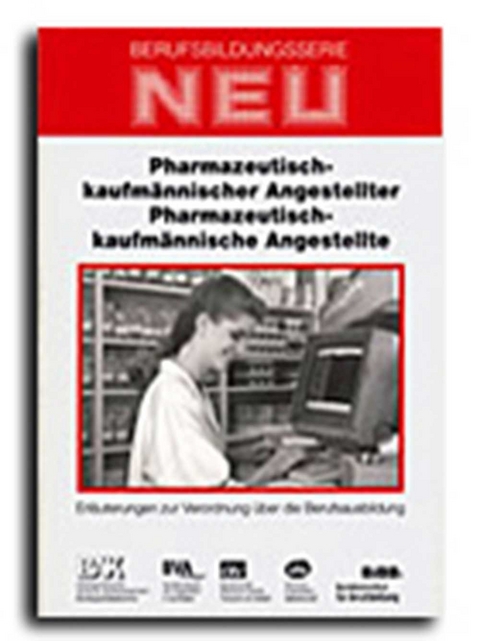 Pharmazeutisch-kaufm&auml;nnischer Angestellter / Pharmazeutisch-kaufm&auml;nnische Angestellte