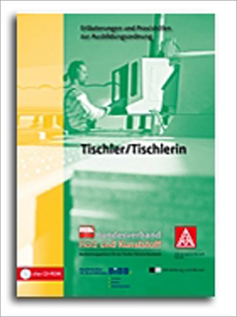 Tischler/in inkl. CD-ROM