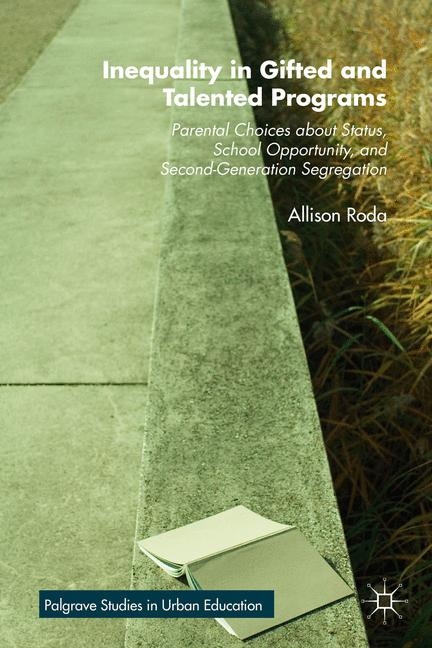 Inequality in Gifted and Talented Programs - Allison Roda