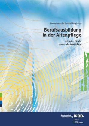 Berufsausbildung in der Altenpflege