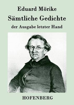 SÃ¤mtliche Gedichte der Ausgabe letzter Hand