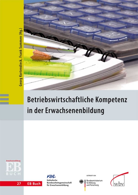 Betriebswirtschaftliche Kompetenz in der Erwachsenenbildung - 