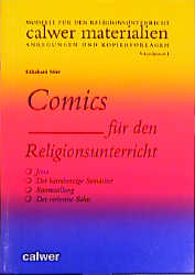 Comics f&uuml;r den Religionsunterricht - Ekkehard Stier
