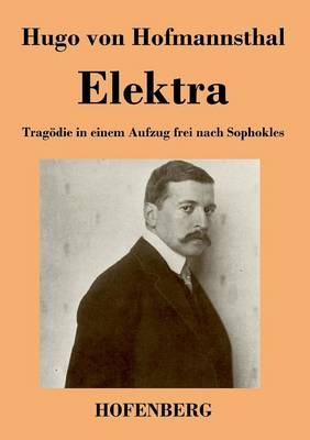Elektra - Hugo von Hofmannsthal