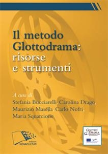 Il metodo Glottodrama: risorse e strumenti