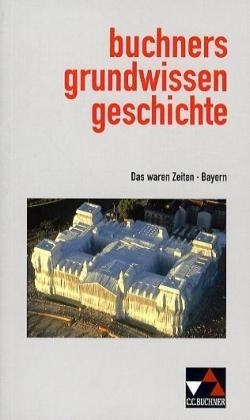 Buchners Grundwissen Geschichte
