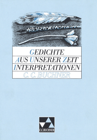 Einzelbände Deutsch / Gedichte aus unserer Zeit – Interpretationen