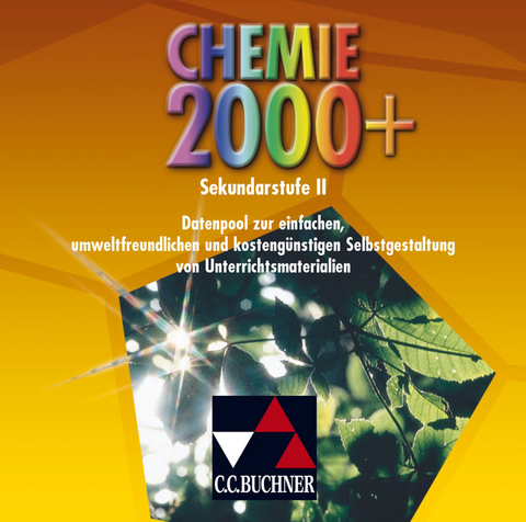 Chemie 2000+ / Chemie 2000+ Sekundarstufe II Bildmaterial - Claudia Bohrmann-Linde, Ralf Buric, Patrick Krollmann, Wolfgang Schmitz, Ilona Schulze, Michael Tausch, Magdalene von Wachtendonk, Heinz Wambach