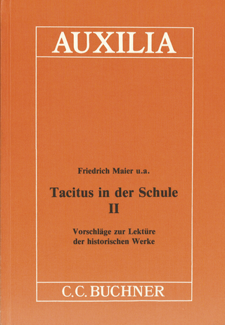 Tacitus in der Schule. Tl.2