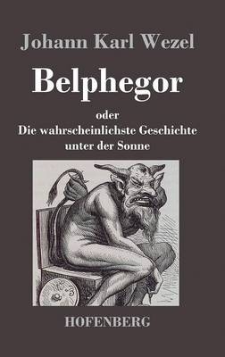 Belphegor - Johann Karl Wezel