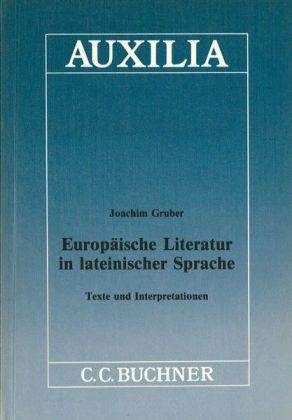 Auxilia / Europäische Literatur in lateinischer Sprache