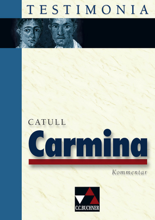 Testimonia / Catull, Carmina, Kommentar