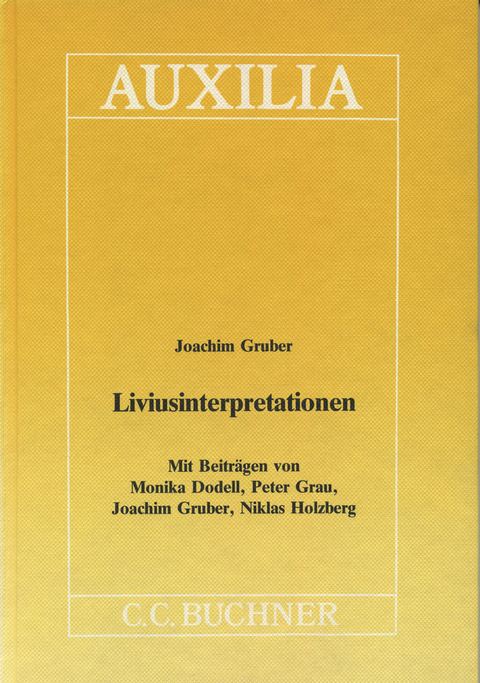 Liviusinterpretationen - Joachim Gruber