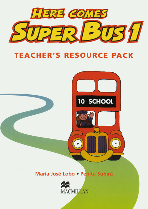 Here comes Super Bus - Mar&iacute;a Jos&eacute; Lobo, Pepita Subir&agrave;