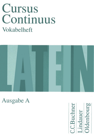 Cursus Continuus A / Cursus Continuus A Vokabelheft