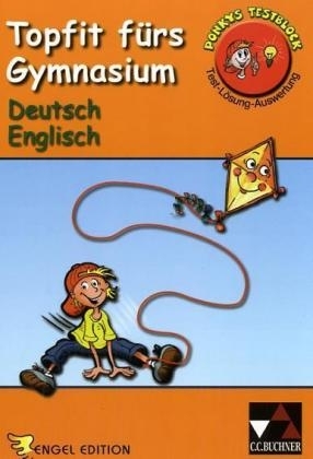 Topfit fürs Gymnasium. Deutsch – Englisch