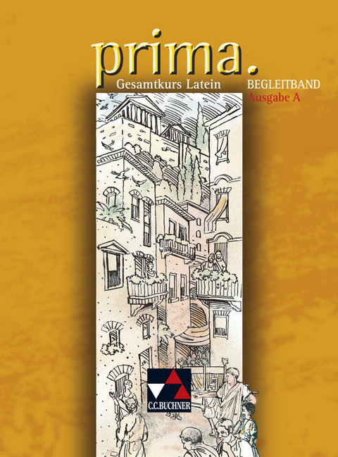 prima A / prima A Begleitband - Martin Biermann, Josef Burdich, Roswitha Czimmek, Wolfgang Freytag, Wolff-R&uuml;diger Heinz, Gerhard Hey, Andrea Kammerer, Stefan Kipf, Anja L&uuml;cker, Bernhard O&acute;Connor, Clement Utz, Edzard Visser