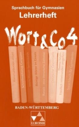 Wort & Co. - Baden-Württemberg / Lehrerheft 4