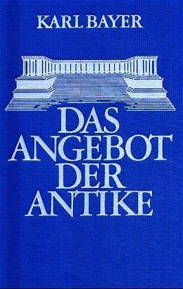 Das Angebot der Antike