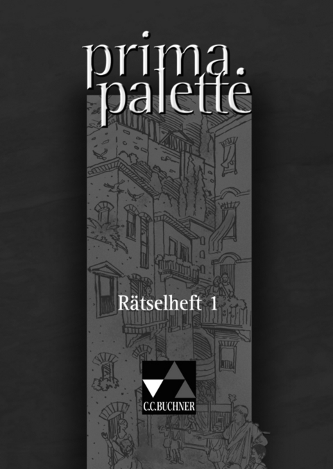 Prima. Palette / prima. Rätselheft 1 - Hermann Krüssel