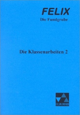 Felix – Die Fundgrube / Die Klassenarbeiten 2