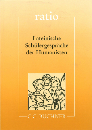 ratio / Lateinische Schülergespräche der Humanisten